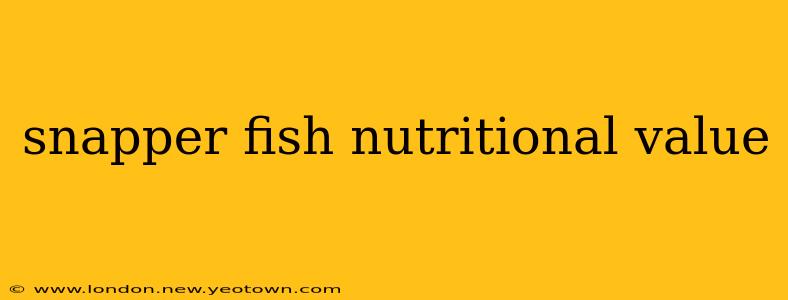 snapper fish nutritional value