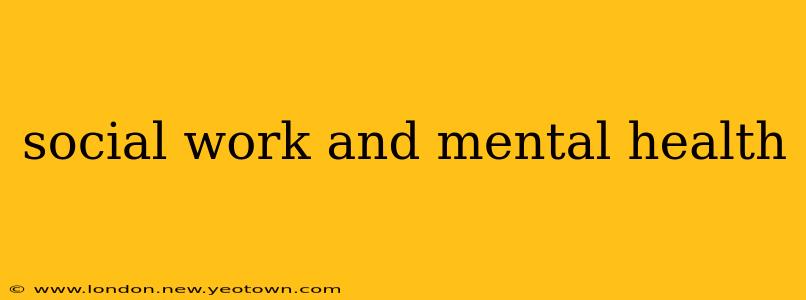 social work and mental health