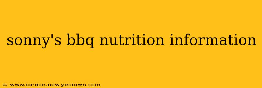 sonny's bbq nutrition information