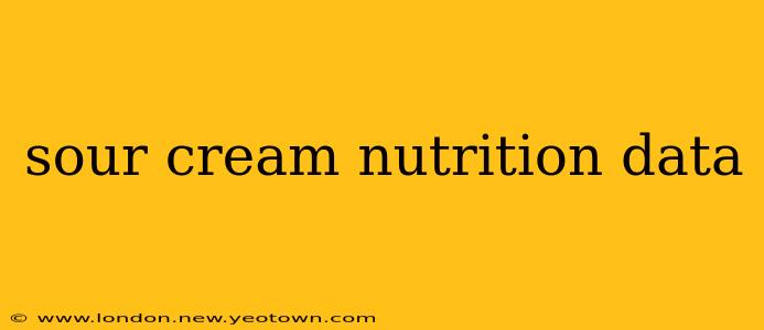 sour cream nutrition data