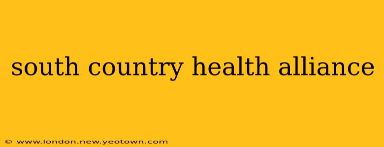 south country health alliance