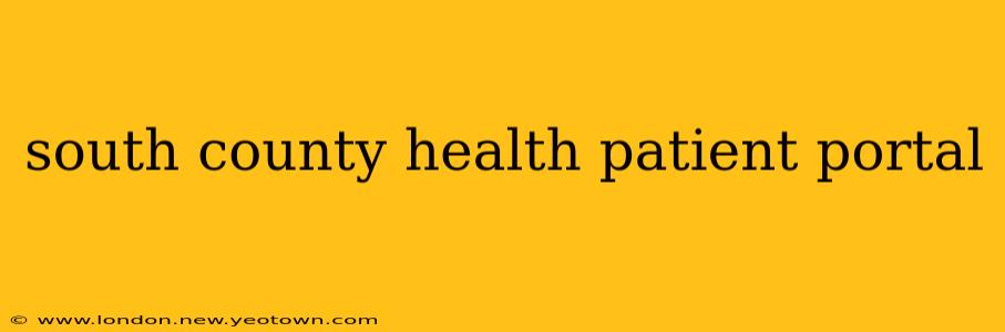 south county health patient portal