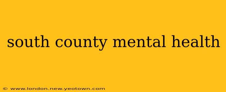 south county mental health