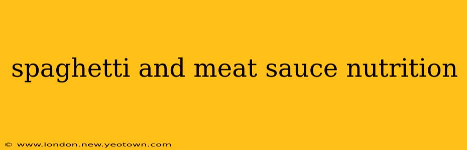 spaghetti and meat sauce nutrition