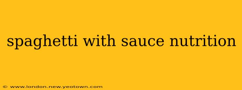 spaghetti with sauce nutrition
