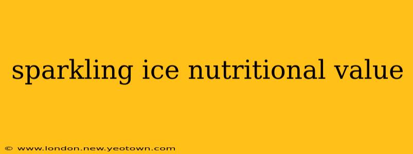 sparkling ice nutritional value