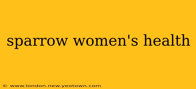 sparrow women's health