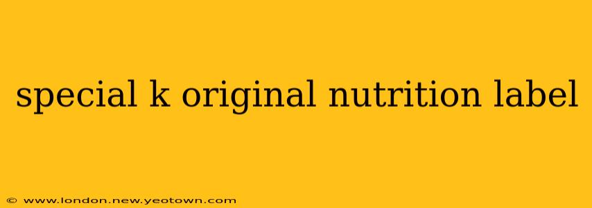 special k original nutrition label