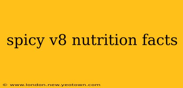 spicy v8 nutrition facts
