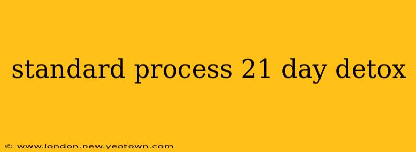 standard process 21 day detox