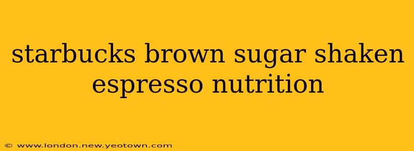 starbucks brown sugar shaken espresso nutrition