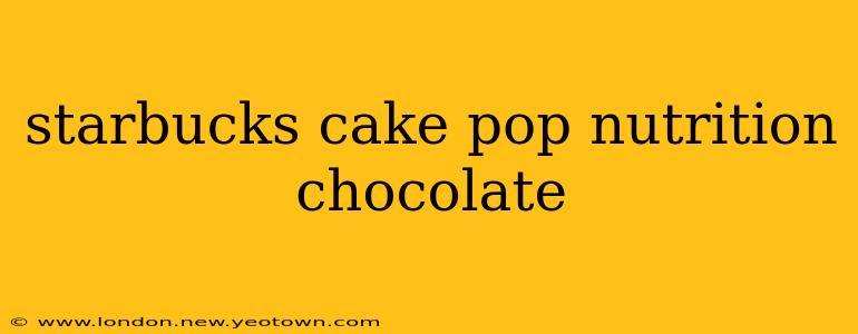 starbucks cake pop nutrition chocolate