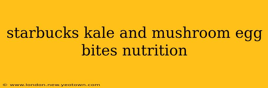 starbucks kale and mushroom egg bites nutrition