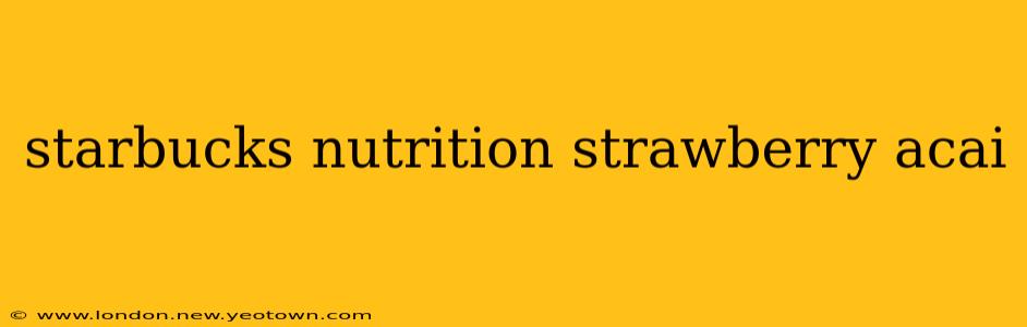 starbucks nutrition strawberry acai