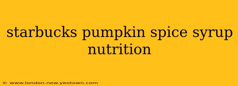starbucks pumpkin spice syrup nutrition