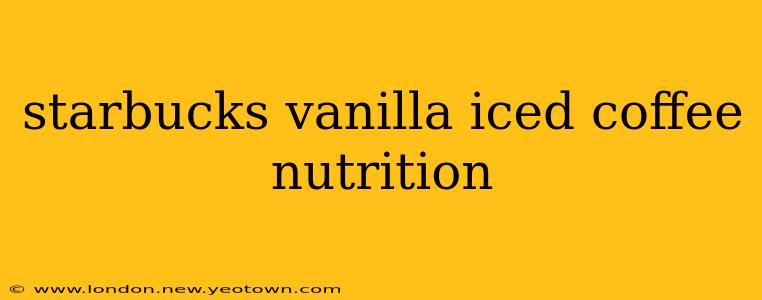 starbucks vanilla iced coffee nutrition