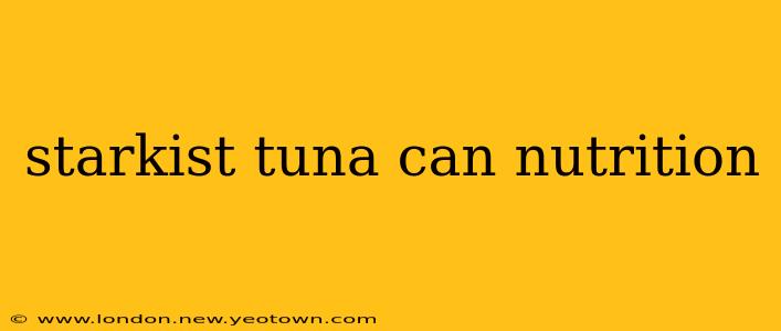 starkist tuna can nutrition