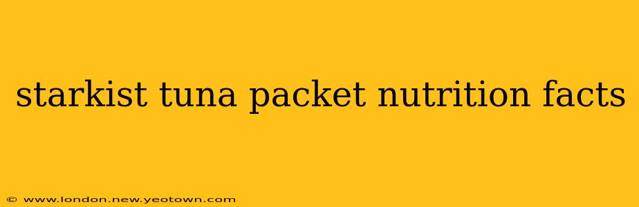 starkist tuna packet nutrition facts