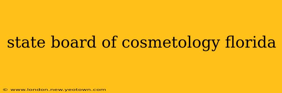 state board of cosmetology florida