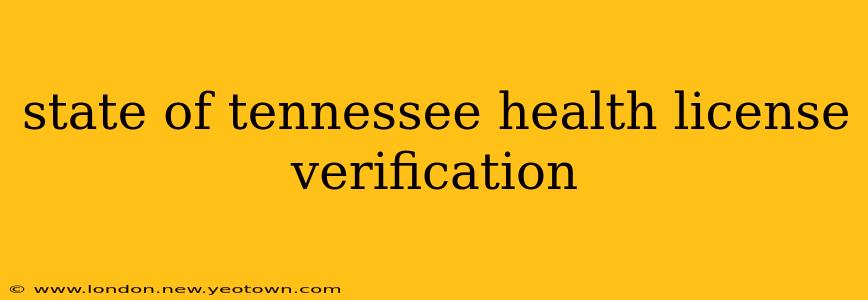 state of tennessee health license verification