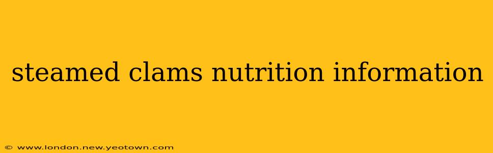 steamed clams nutrition information