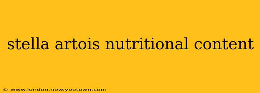 stella artois nutritional content