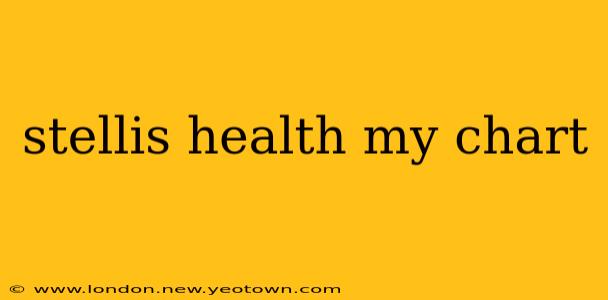 stellis health my chart
