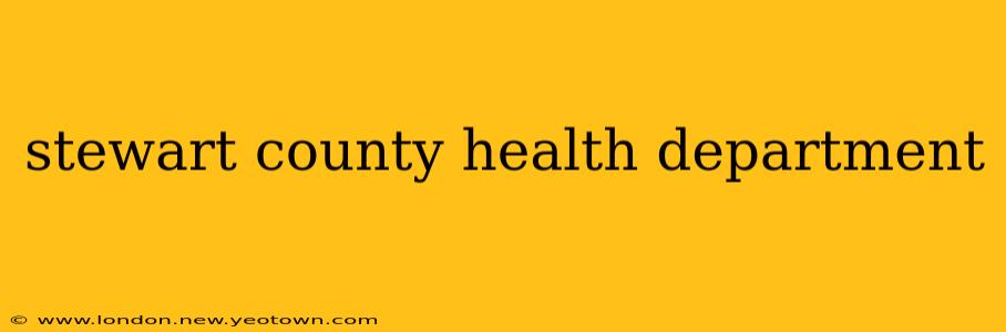 stewart county health department