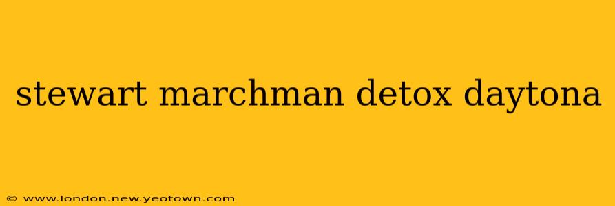 stewart marchman detox daytona