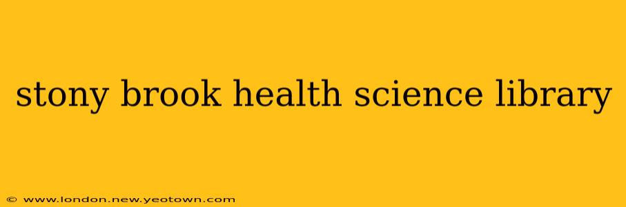 stony brook health science library