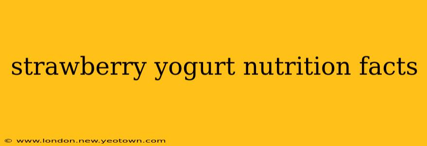 strawberry yogurt nutrition facts
