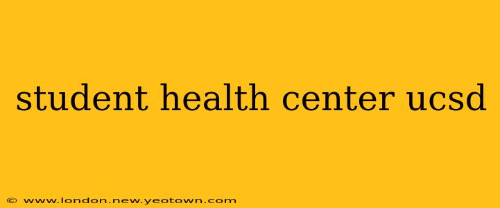 student health center ucsd