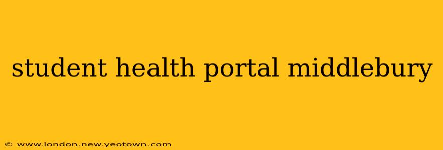 student health portal middlebury