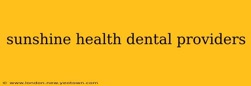 sunshine health dental providers