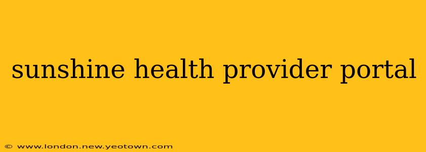 sunshine health provider portal