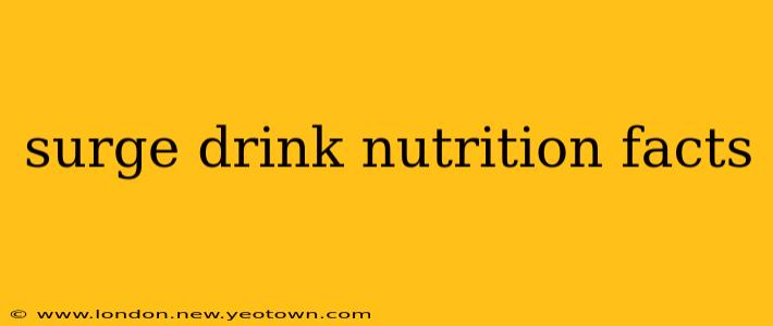 surge drink nutrition facts