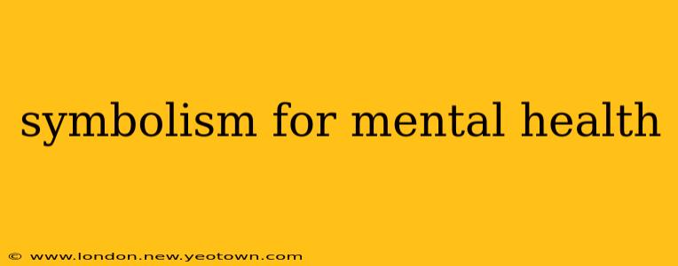 symbolism for mental health
