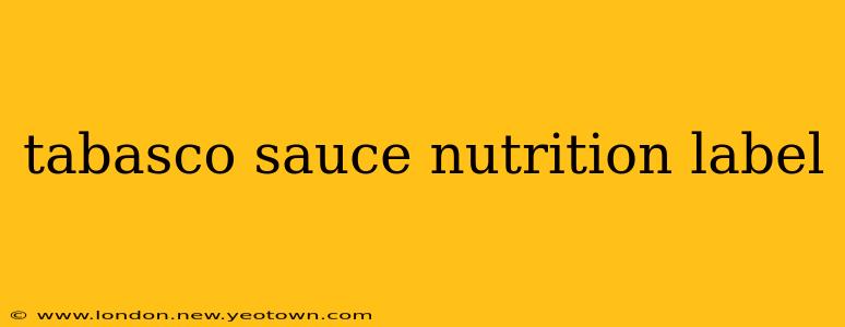 tabasco sauce nutrition label