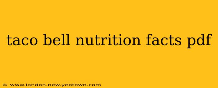taco bell nutrition facts pdf