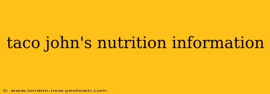 taco john's nutrition information