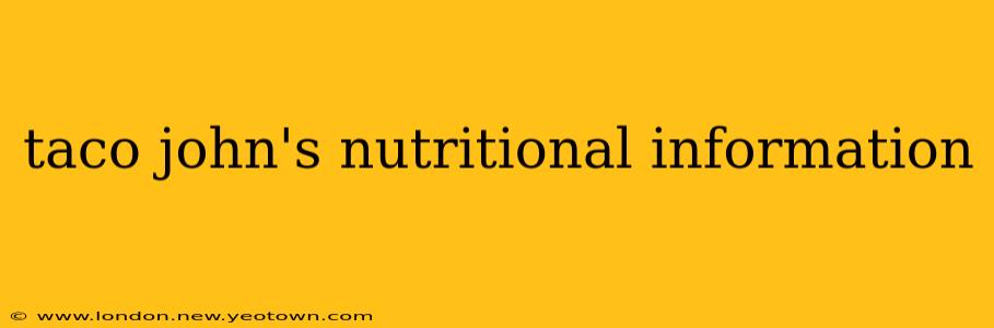 taco john's nutritional information