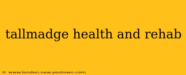 tallmadge health and rehab