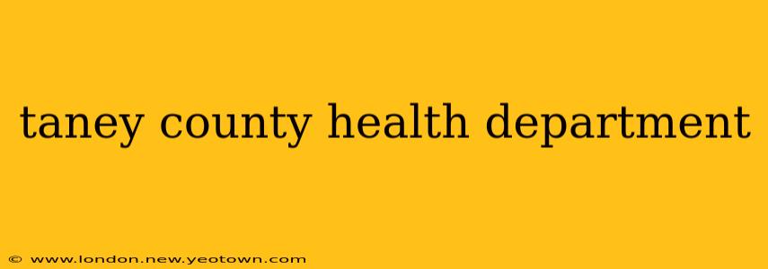 taney county health department
