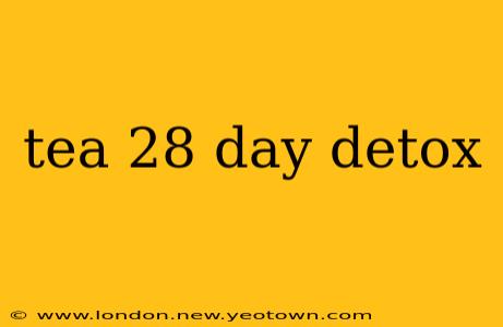 tea 28 day detox