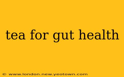 tea for gut health