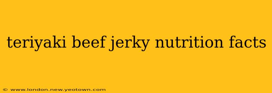 teriyaki beef jerky nutrition facts