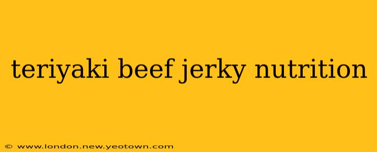 teriyaki beef jerky nutrition