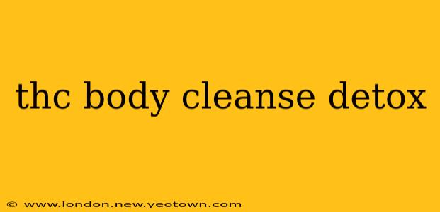 thc body cleanse detox