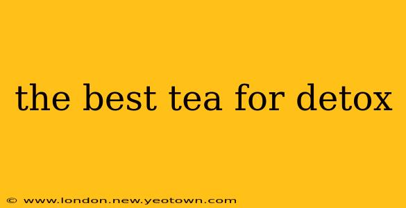 the best tea for detox