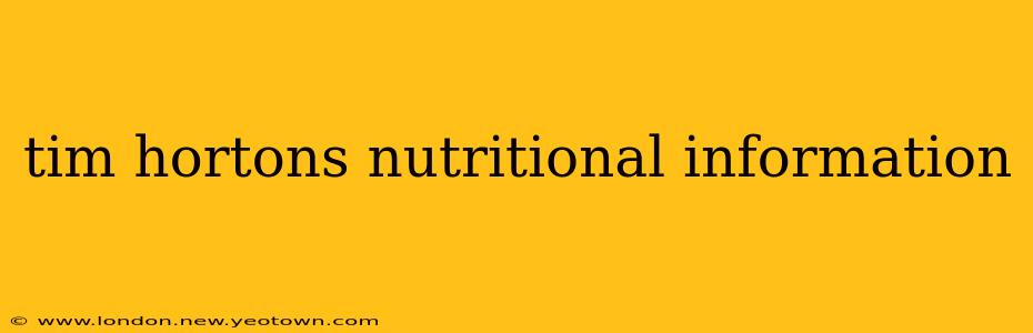 tim hortons nutritional information